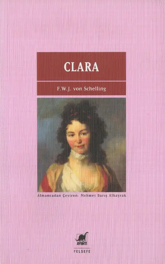 Clara — Friedrich Wilhelm Joseph von Schelling