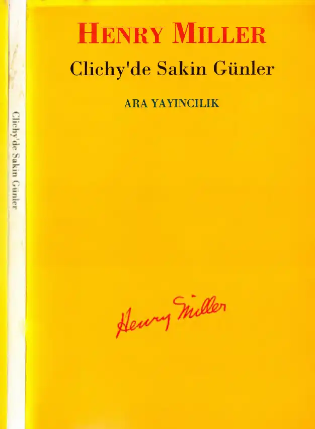 Clichy'de Sakin Günler — Henry Miller