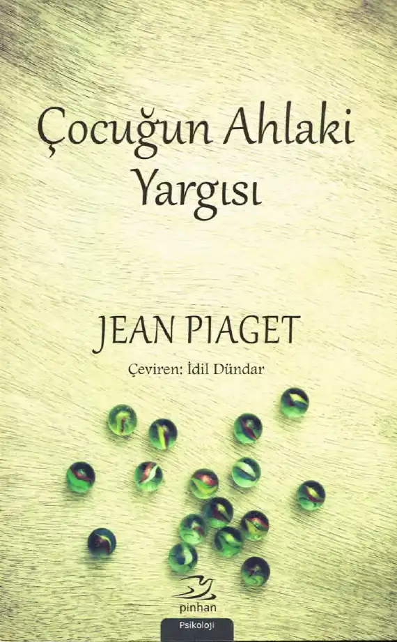 Çocuğun Ahlaki Yargısı — Jean Piaget