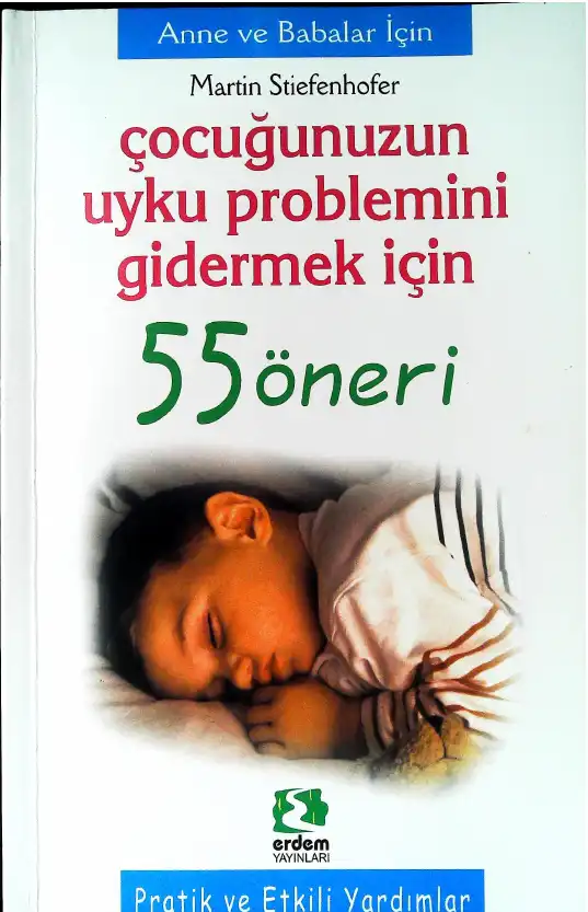 Çocuğunuzun Uyku Problemini Gidermek İçin 55 Öneri — Martin Stiefenhofer