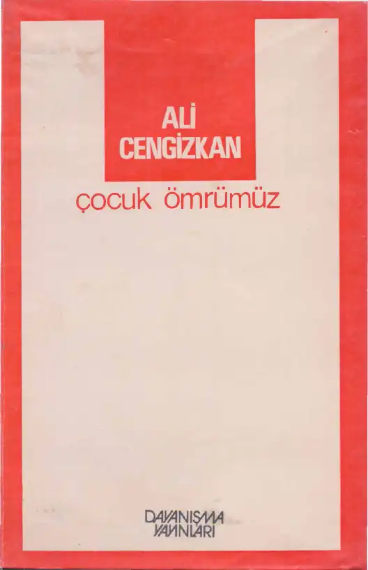 Çocuk Ömrümüz — Ali Cengizkan