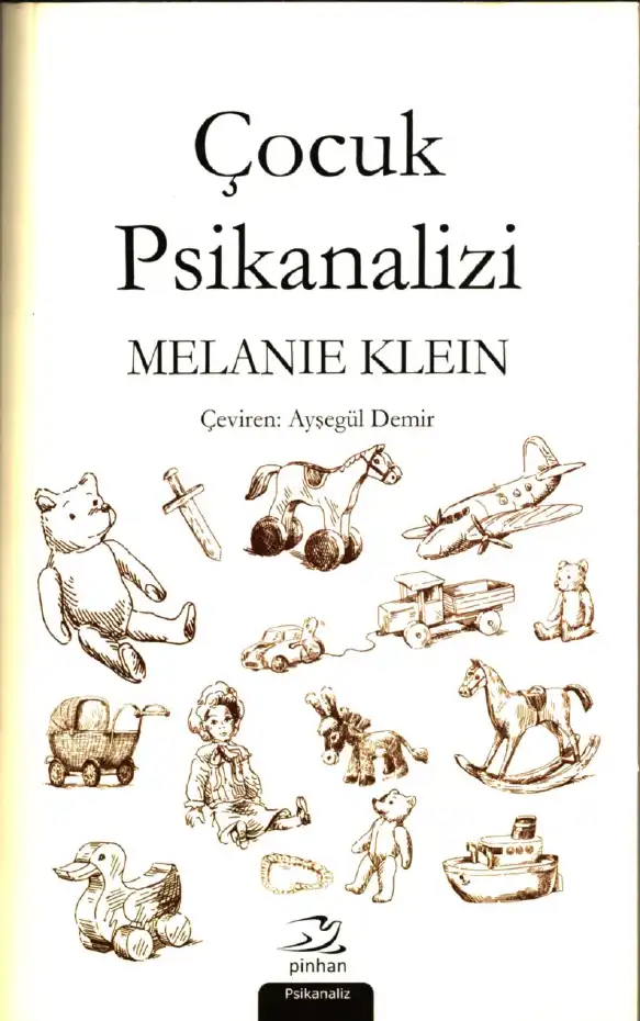 Çocuk Psikanalizi — Melanie Klein
