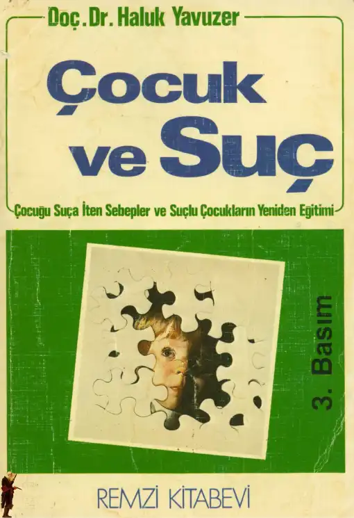 Çocuk Ve Suç — Haluk Yavuzer