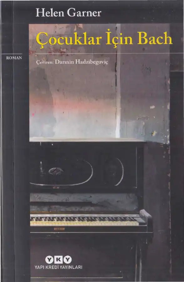 Çocuklar İçin Bach — Helen Garner