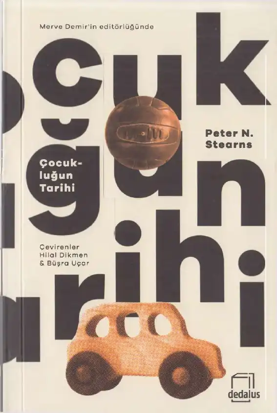 Çocukluğun Tarihi — Peter N. Stearns