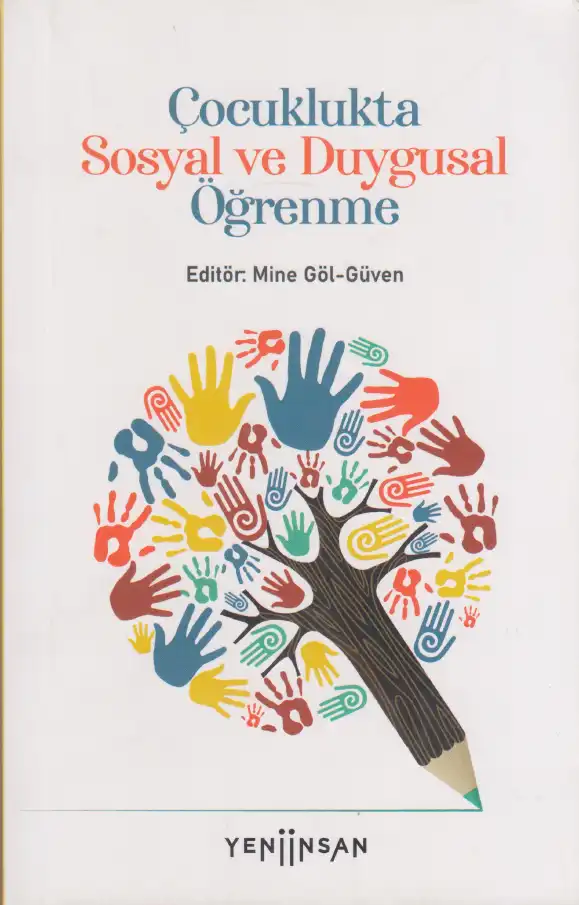 Çocuklukta Sosyal ve Duygusal Öğrenme — Mine Göl-Güven