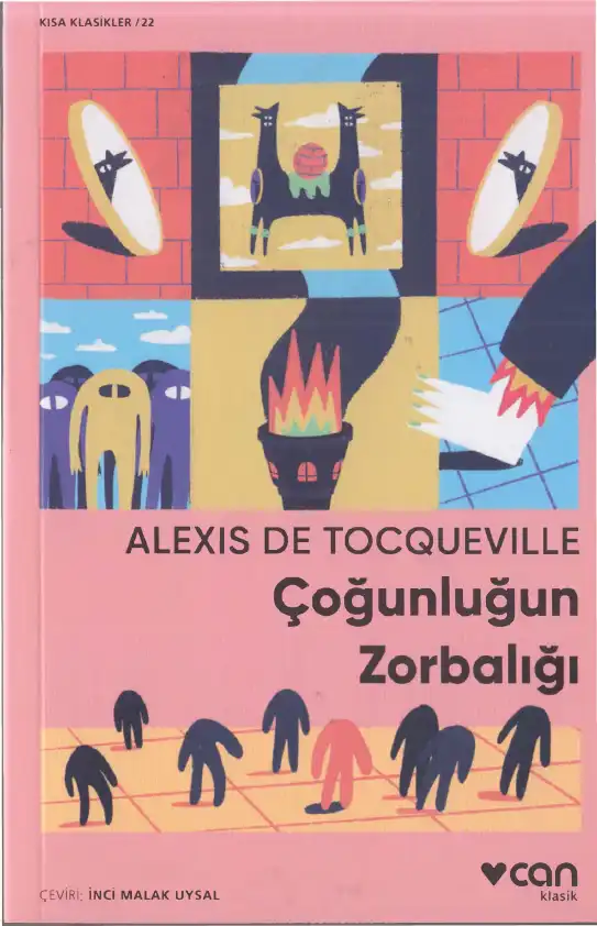Çoğunluğun Zorbalığı — Alexis de Tocqueville