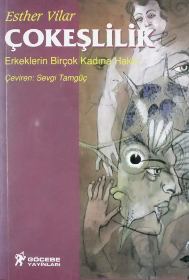 Çokeşlilik Göçebe — Esther Vilar