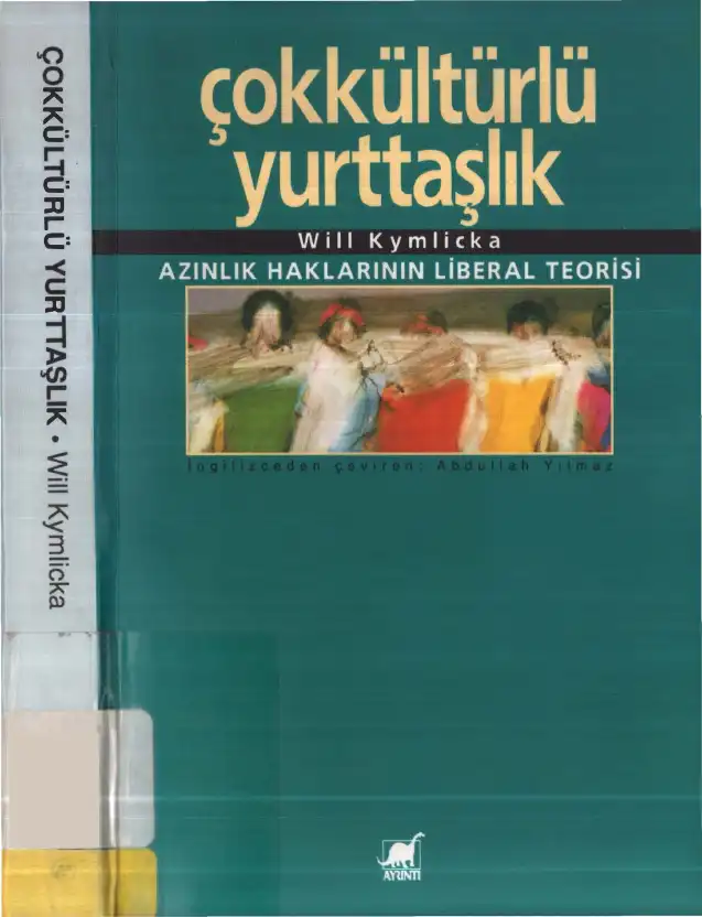 Çokkültürlü Yurttaşlık — Sue Donaldson and Will Kymlicka