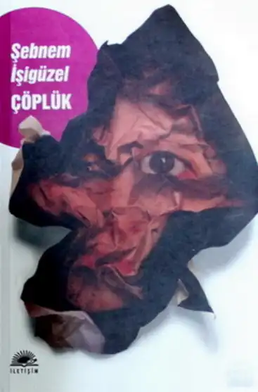 Çöplük — Şebnem İşigüzel