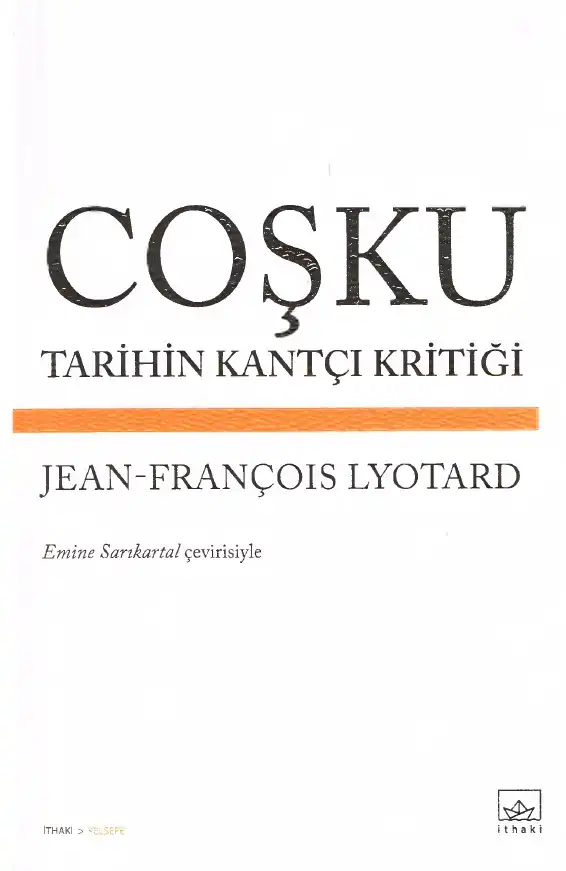Coşku: Tarihin Kantçı Kritiği — Jean-François Lyotard