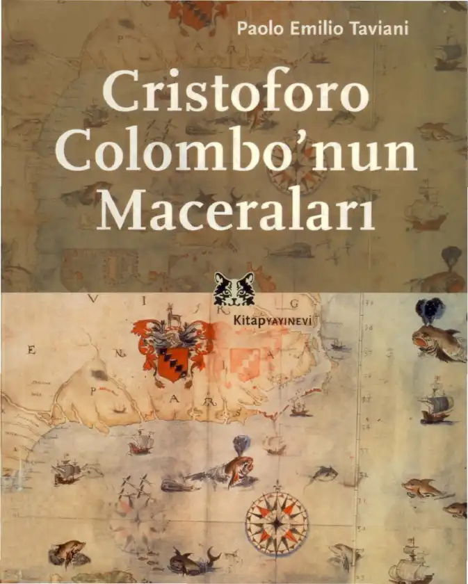 Cristoforo Colombo'nun Maceraları — Paolo Emilio Taviani
