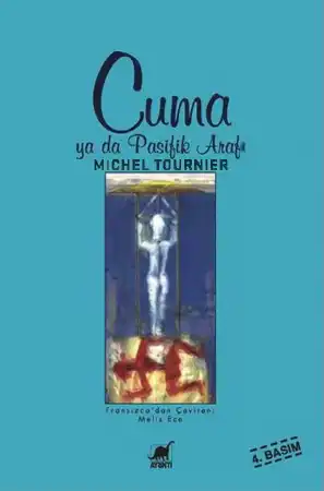 Cuma ya da Pasifik Arafı — Michel Tournier