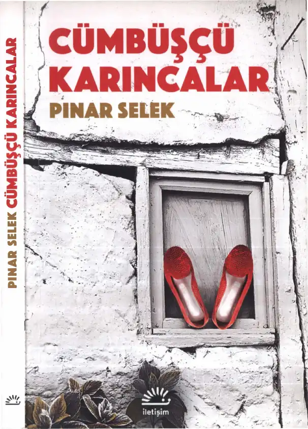 Cümbüşçü Karıncalar — Pınar Selek