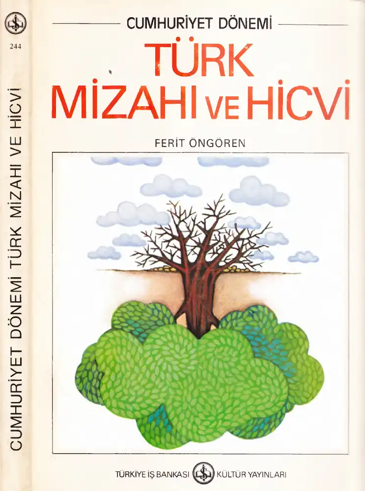 Cumhuriyet Dönemi Türk Mizahı ve Hicvi — Ferit Öngören