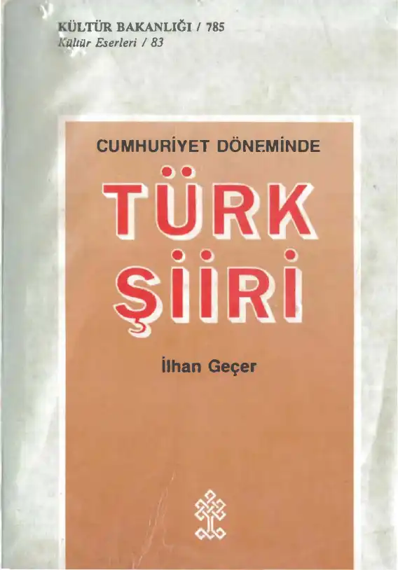 Cumhuriyet Döneminde Türk Şiiri — İlhan Geçer