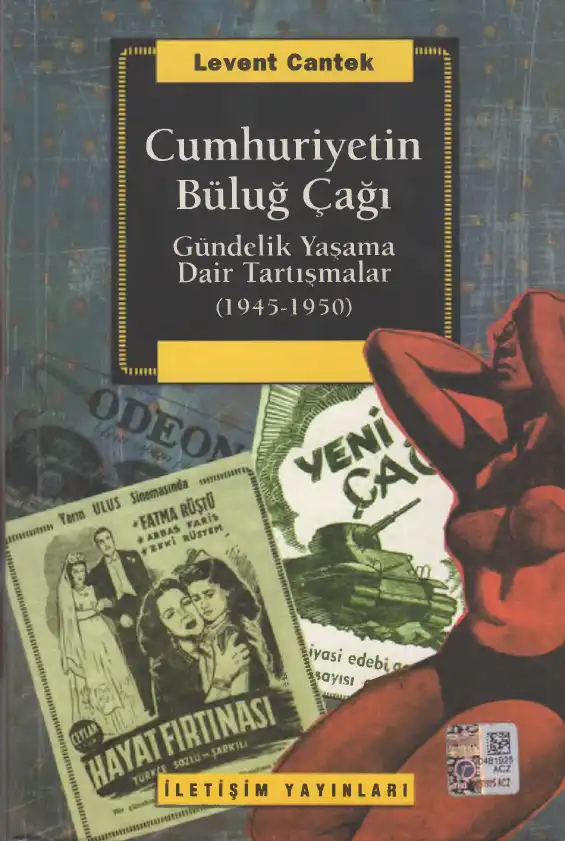 Cumhuriyetin Büluğ Çağı — Levent Cantek