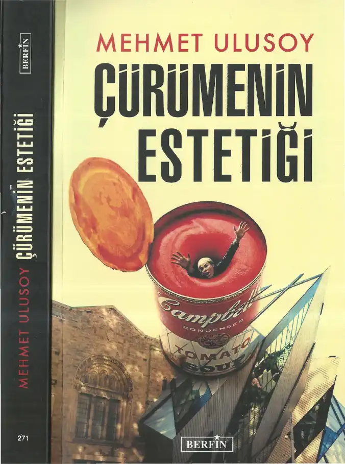 Çürümenin Estetiği — Mehmet Ulusoy