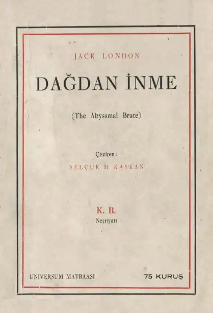 Dağdan İnme — Jack London