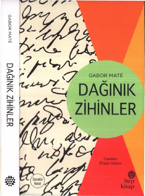 Dağınık Zihinler — Gabor Mate