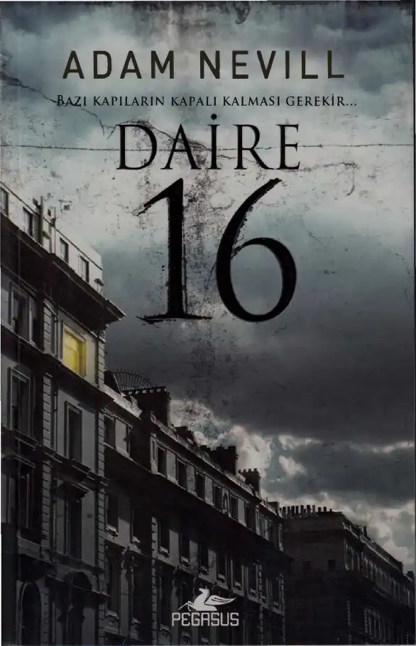 Daire 16 — Adam Nevill