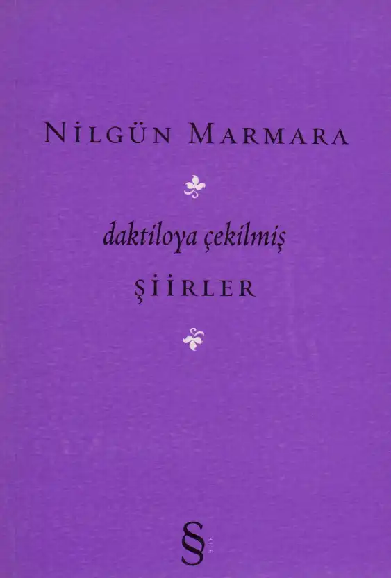 Daktiloya Çekilmiş Şiirler — Nilgün Marmara