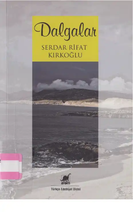 Dalgalar — Serdar Rifat Kırkoğlu