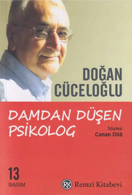 Damdan Düşen Psikolog — Doğan Cüceloğlu