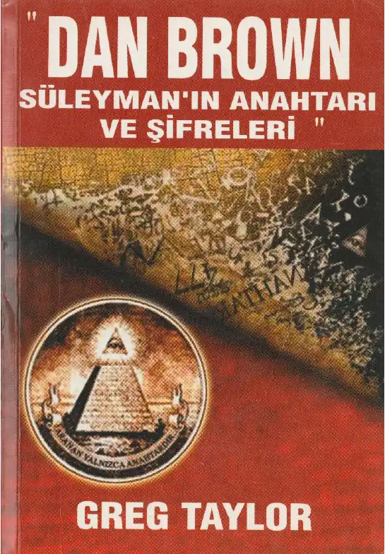 Dan Brown Süleyman'ın Anahtarı ve Şifreleri — Greg Taylor