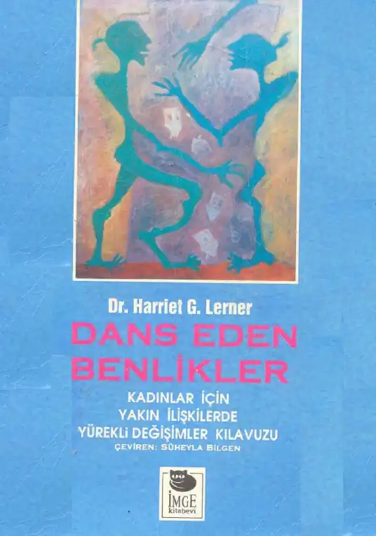 Dans Eden Benlikler — Harriet G. Lerner
