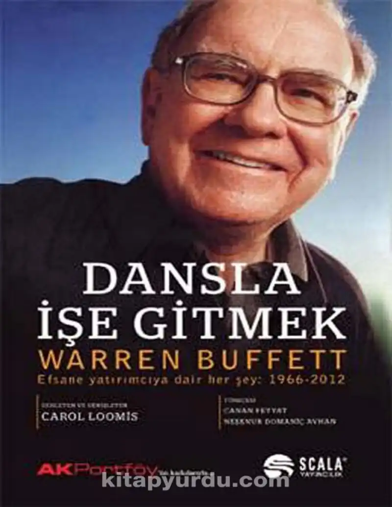Dansla İşe Gitmek — Warren Buffett