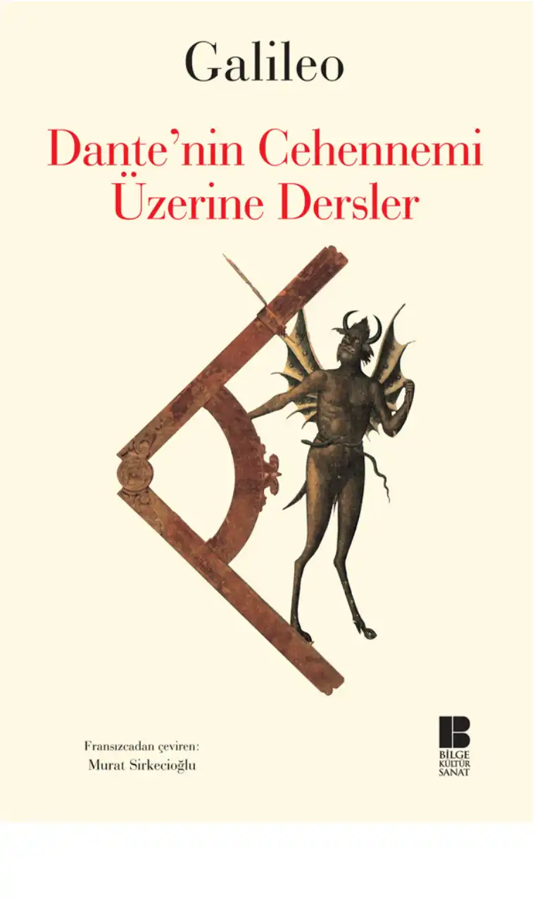 Dante'nin Cehennemi Üzerine Dersler — Galileo Galilei