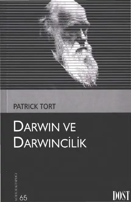 Darwin ve Darwincilik — Patrick Tort