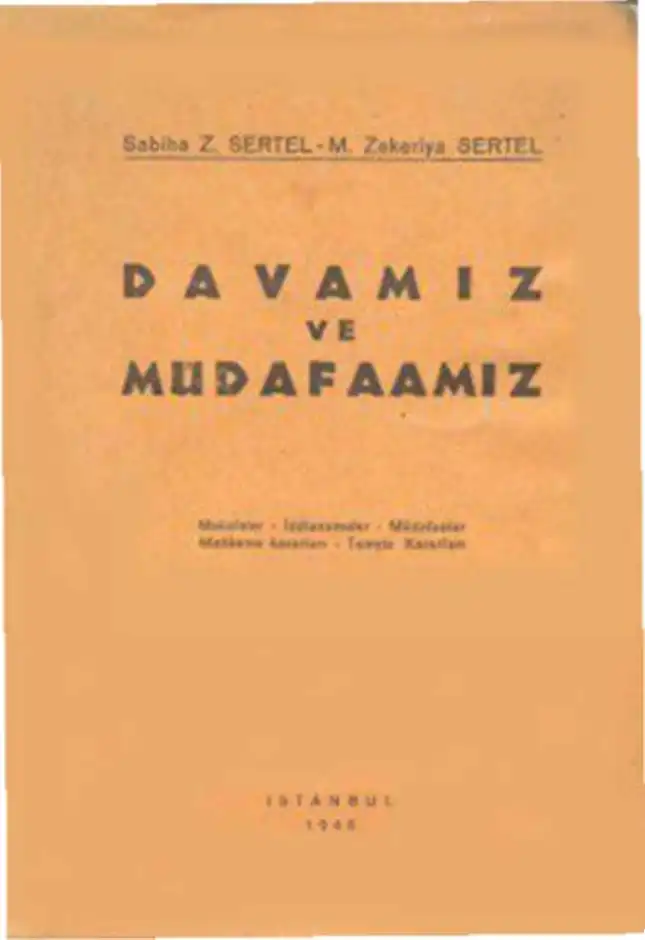 Davamız ve Müdafaamız — Zekeriya Sertel, Sabiha Sertel, Yıldız Sertel