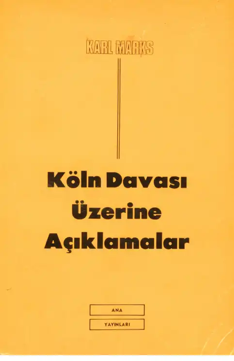 Davası Üzerine Açıklamalar — Marks Köln