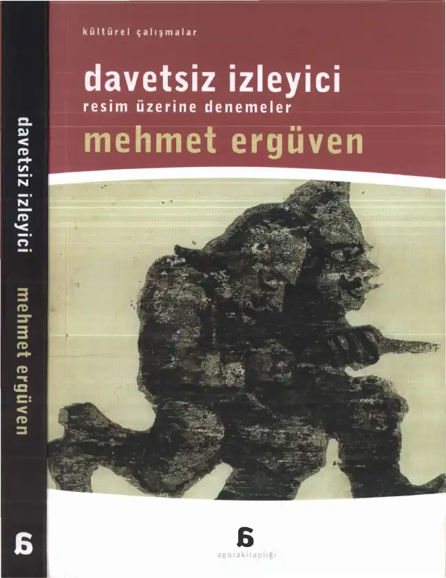 Davetsiz İzleyici — Mehmet Ergüven