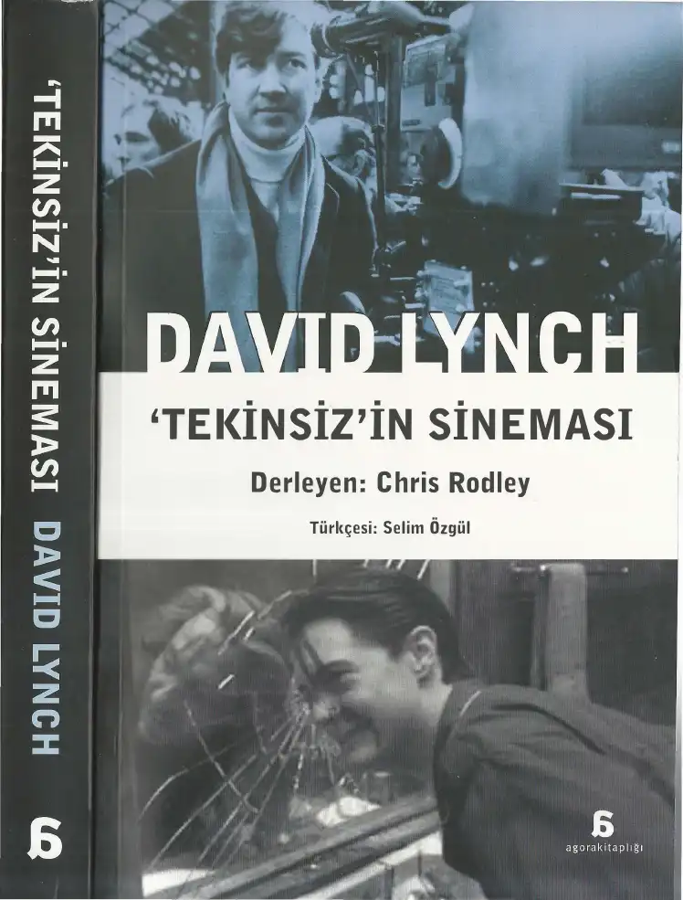 David Lynch Tekinsizin Sineması — Chris Rodley
