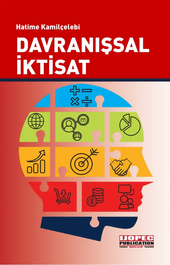 Davranışsal İktisat — Hatime Kamilçelebi