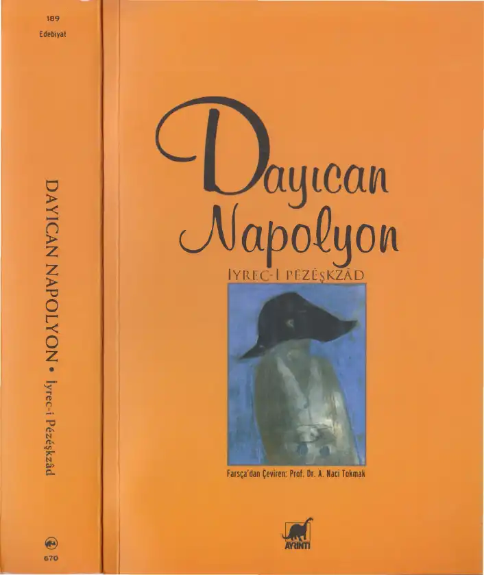 Dayıcan Napolyon — İrec-i Pezeşkzad