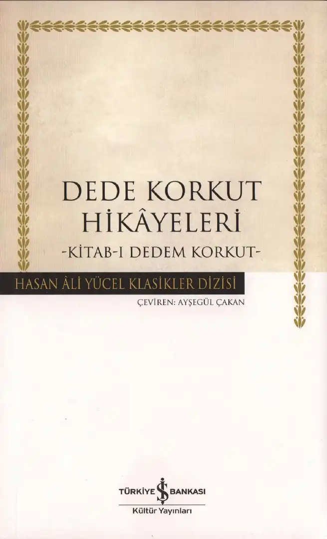 Dede Korkut Hikayeleri — Bilinmiyor