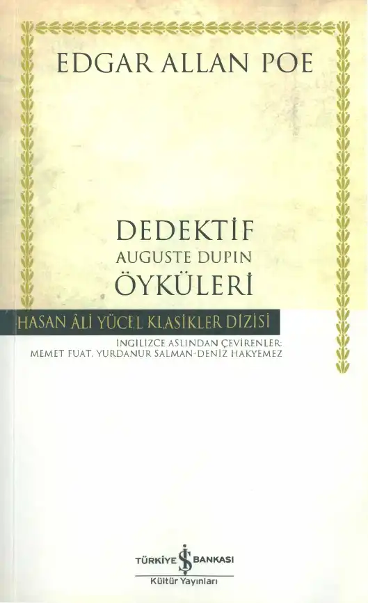 Dedektif Auguste Dupin Öyküleri — Edgar Allan Poe