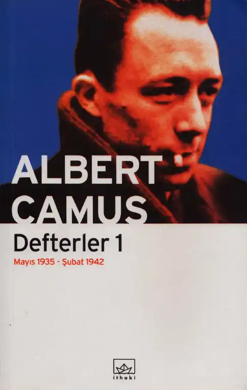 Defterler (1. Cilt) — Albert Camus