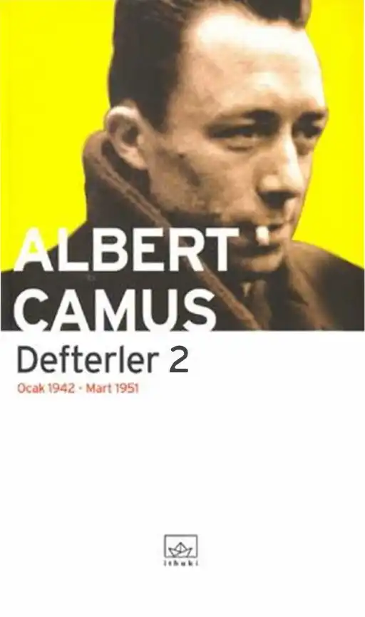 Defterler (2. Cilt) — Albert Camus