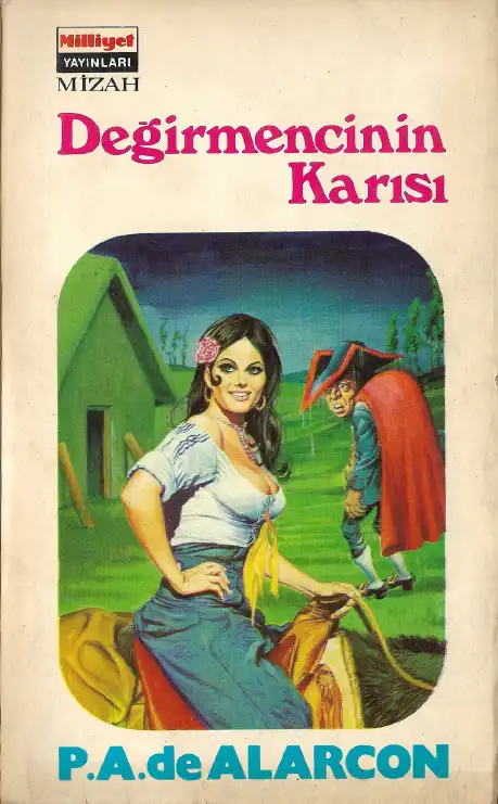 Değirmencinin Karısı — P.A. de Alarcon