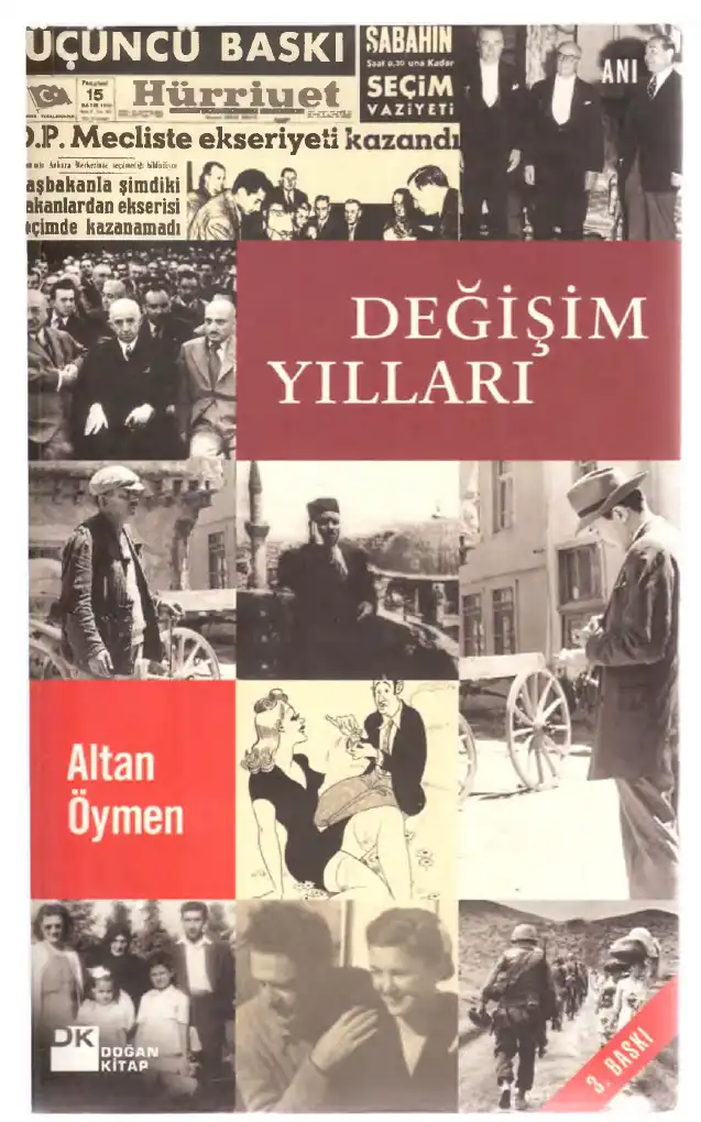 Değişim Yılları — Altan Öymen