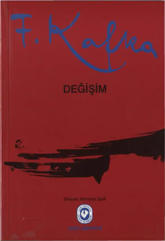 Değişim — Franz Kafka