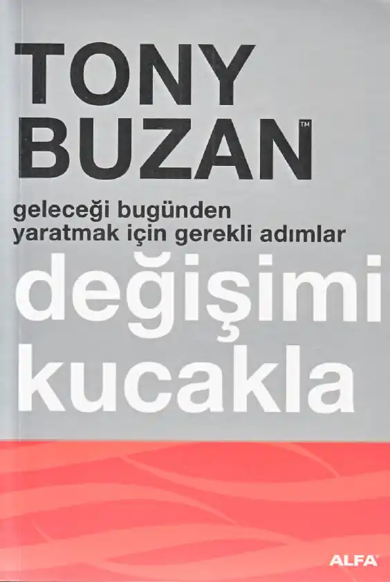 Değişimi Kucakla — Tony Buzan