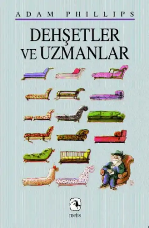 Dehşetler Ve Uzmanlar — Adam Phillips