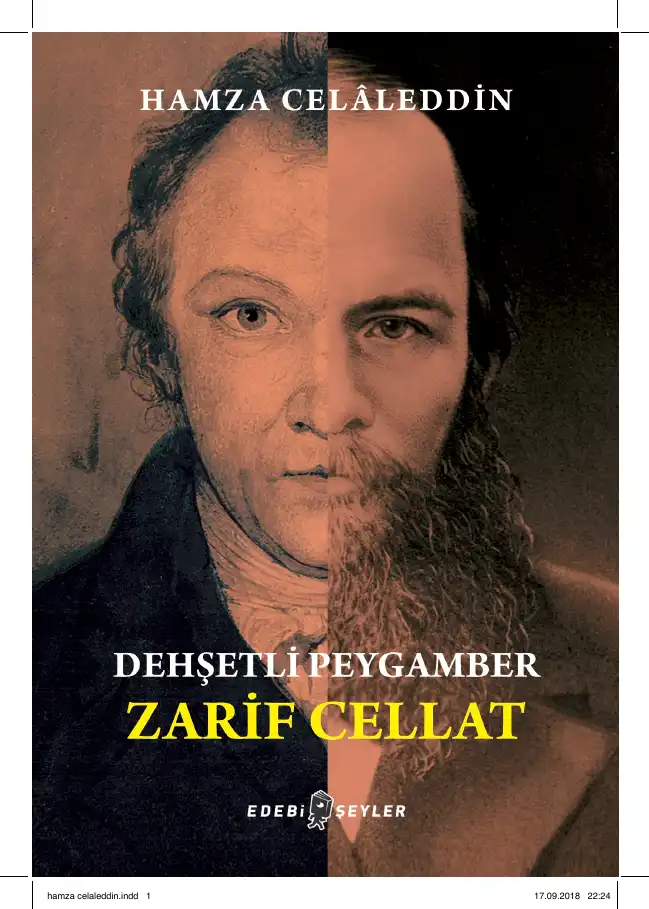 Dehşetli Peygamber Zarif Cellat — Hamza Celâleddin