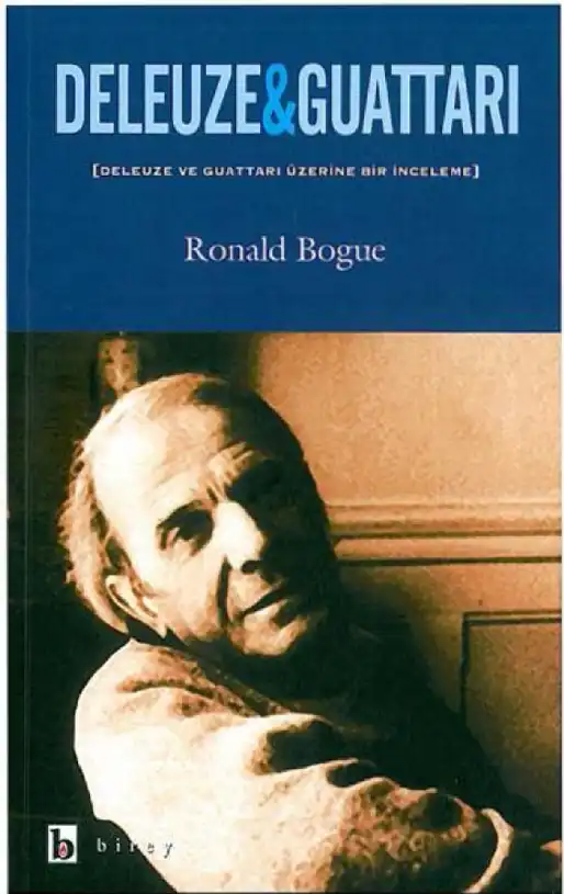 Deleuze ve Guattari — Ronald Bogue